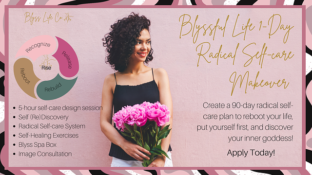 Radical Self-Care Makeover VIP Day