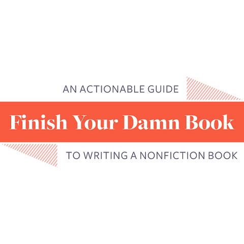 Finish Your Damn Book