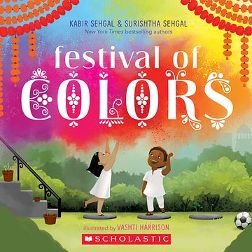 Holi, the Festival of Colors