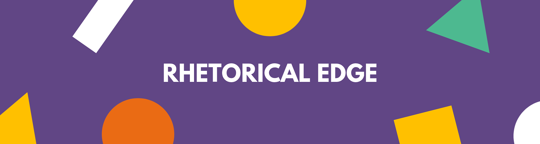 The Rhetorical Edge: Tools for Engaging Content